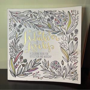 Whatever is Lovely A Coloring Book for Reflection and Worship